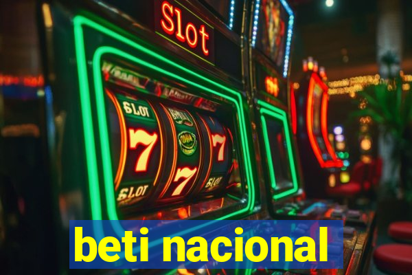 beti nacional